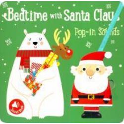 Bedtime with Santa Claus
