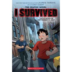 I Survived the Attacks of September 11, 2001. The Graphic Novel