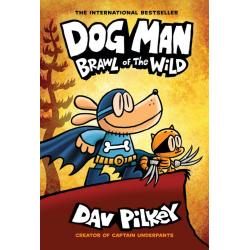 Dog Man. Brawl of the Wild