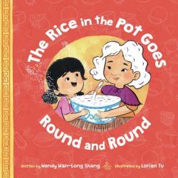 The Rice in the Pot Goes Round and Round