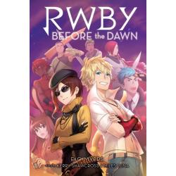 RWBY. Before The Dawn