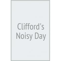 Cliffords Noisy Day