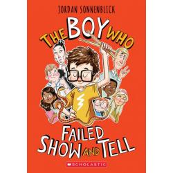 The Boy Who Failed Show and Tell