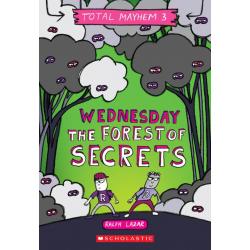 Wednesday - The Forest of Secrets