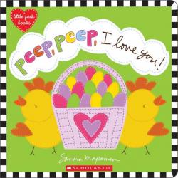 Peep, Peep, I Love You!