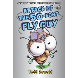 Attack Of The 50-Foot Fly Guy