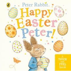 Peter Rabbit Happy Easter Peter! Board Book