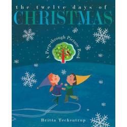 The Twelve Days of Christmas / Teckentrup Britta