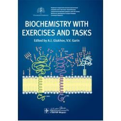 Biochemistry with exercises and tasks