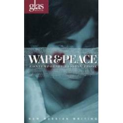 War and Peace. Contemporary Russian Prose