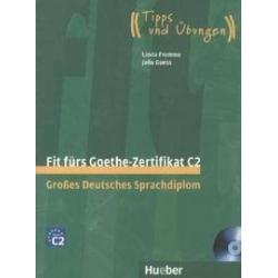 Fit Furs Goethe-Zertifikat (+ Audio CD)