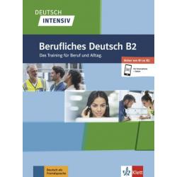 Deutsch intensiv. Berufliches Deutsch B2 + online