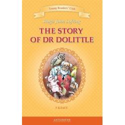 The Story of Dr Dolittle. Книга для чтения на английском языке в 5 классе