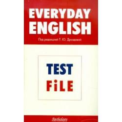Everyday English. Test File. Рабочая тетрадь